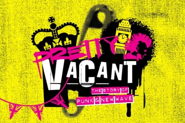 Pretty Vacant breaks